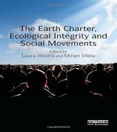 book The Earth Charter, Ecological Integrity and Social Movements