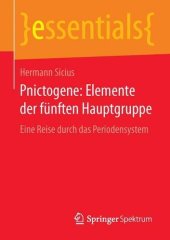 book Pnictogene: Elemente der fünften Hauptgruppe: Eine Reise durch das Periodensystem