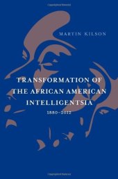 book Transformation of the African American Intelligentsia, 1880-2012