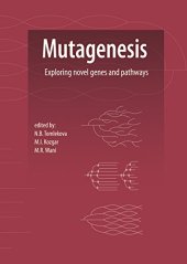 book Mutagenesis: Exploring Novel Genes and Pathways