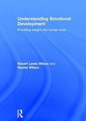 book Understanding Emotional Development: Providing insight into human lives