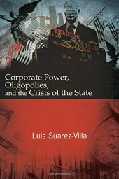 book Corporate Power, Oligopolies, and the Crisis of the State