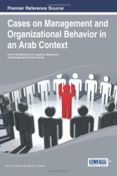 book Cases on Management and Organizational Behavior in an Arab Context (Advances in Logistics, Operations, and Management Science