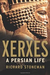 book Xerxes: A Persian Life