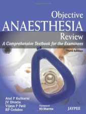 book Objective Anaesthesia Review: A Comprehensive Textbook for the Examinees