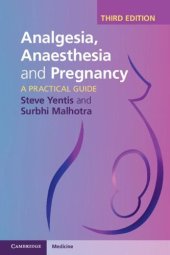 book Analgesia, Anaesthesia and Pregnancy: A Practical Guide