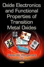 book Oxide Electronics and Functional Properties of Transition Metal Oxides