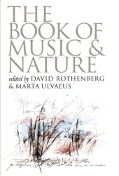 book The Book of Music and Nature: An Anthology of Sounds, Words, Thoughts