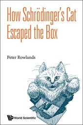 book How Schrodinger's Cat Escaped the Box