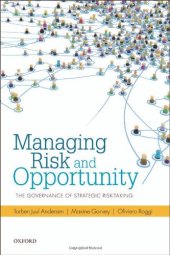 book Managing Risk and Opportunity: The Governance of Strategic Risk-Taking