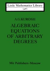 book Algebraic Equations of Arbitrary Degrees