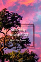 book What Really Causes AIDS