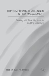 book Contemporary Challenges in Risk Management: Dealing with Risk, Uncertainty and the Unknown