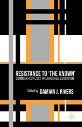 book Resistance to the Known: Counter-Conduct in Language Education