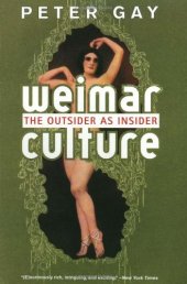 book Weimar Culture: The Outsider as Insider