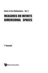 book Measures On Infinite Dimensional Spaces