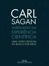 book Variedades da experiência científica - Uma visão pessoal da busca por Deus