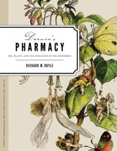 book Darwin's Pharmacy: Sex, Plants, and the Evolution of the Noosphere