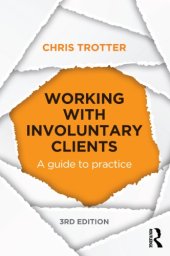 book Working with Involuntary Clients: A Guide to Practice