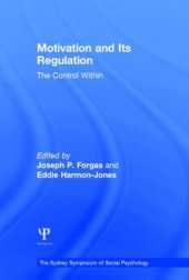 book Motivation and Its Regulation: The Control Within