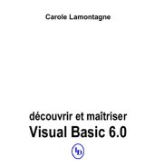 book Découvrir et maîtriser Visual Basic 6.0