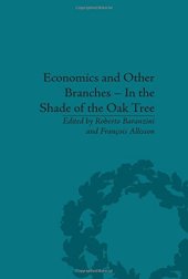 book Economics and Other Branches - In the Shade of the Oak Tree: Essays in Honour of Pascal Bridel