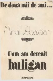 book De două mii de ani. Cum am devenit huligan.