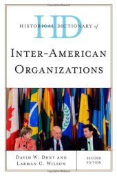 book Historical Dictionary of Inter-American Organizations