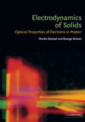 book Electrodynamics of solids: optical properties of electrons in matter