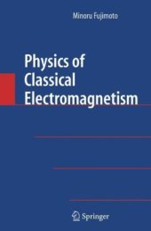 book Physics of Classical Electromagnetism