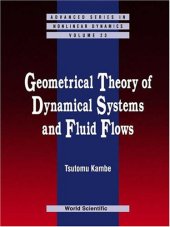 book Geometrical Theory of Dynamical Systems and Fluid Flows