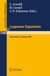 book Lyapunov Exponents: Proceedings of a Conference held in Oberwolfach, May 28 – June 2, 1990