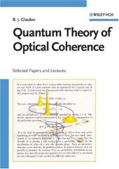 book Quantum theory of optical coherence