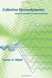 book Collective Electrodynamics: quantum foundations of electromagnetism