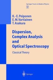 book Dispersion, Complex Analysis and Optical Spectroscopy: Classical Theory