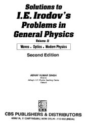 book Solutions to I.E. Irodovs Problems in General Physics