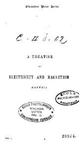 book A Treatise on Electricity and Magnetism