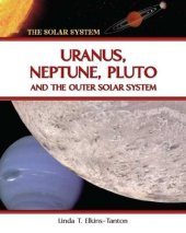 book Uranus, Neptune, Pluto, and the Outer Solar System