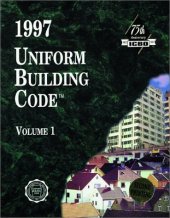 book 1997 Uniform Building Code, Vol. 1: Administrative, Fire- and Life-Safety, and Field Inspection Provision 