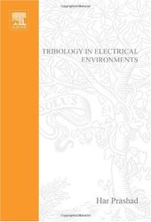 book Tribology In Electrical Environments