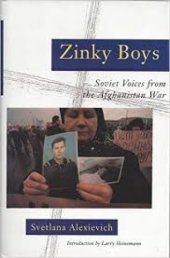 book Zinky Boys: Soviet Voices from the Afghanistan War