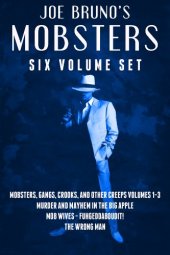 book Joe Bruno's Mobsters - Six Volume Set