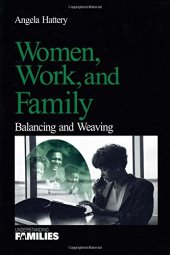 book Women, Work, and Families: Balancing and Weaving