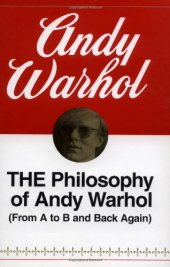 book The Philosophy of Andy Warhol