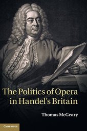 book The Politics of Opera in Handel's Britain