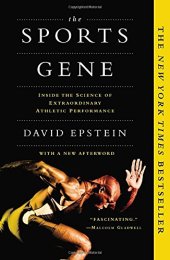 book The Sports Gene: Inside the Science of Extraordinary Athletic Performance