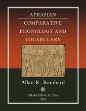 book Afrasian Comparative Phonology and Vocabulary