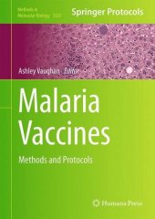 book Malaria Vaccines: Methods and Protocols