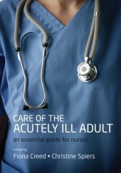 book Care of the Acutely Ill Adult: An essential guide for nurses