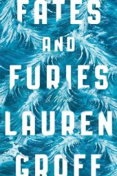 book Fates and Furies